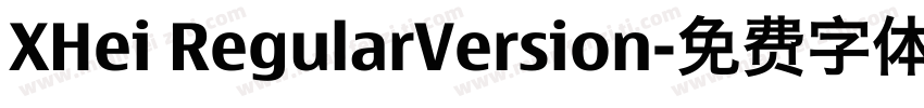XHei RegularVersion字体转换